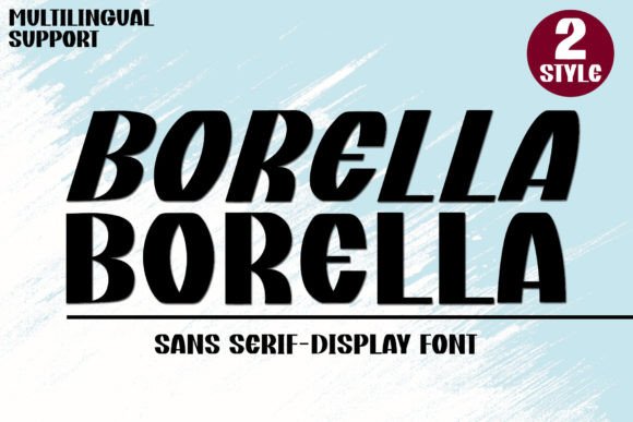 Borella: The Sans Serif Typeface for Clear Campaigns