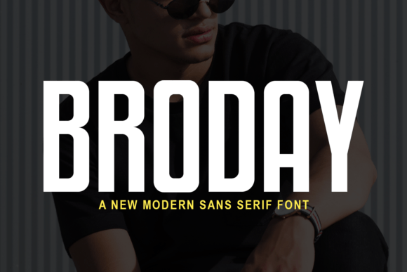 Broday: A Bold Sans Serif Font for Modern Editorial Design