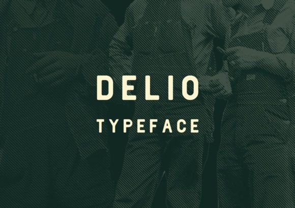 Delio Font: Sharpen Your Campaign Visuals