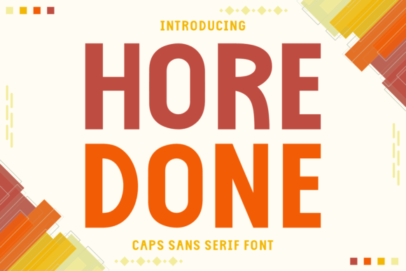 Hore Done: A Polished Sans Serif Typeface for Modern Brands