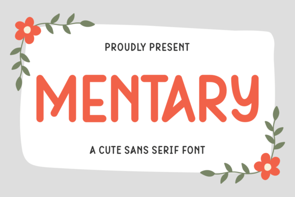 Mentary: A Modern Sans Serif Font for Small Business Branding