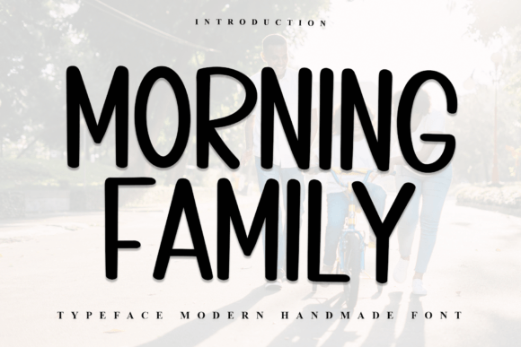Morning Family: A Fresh Handwritten Typeface for Web Design