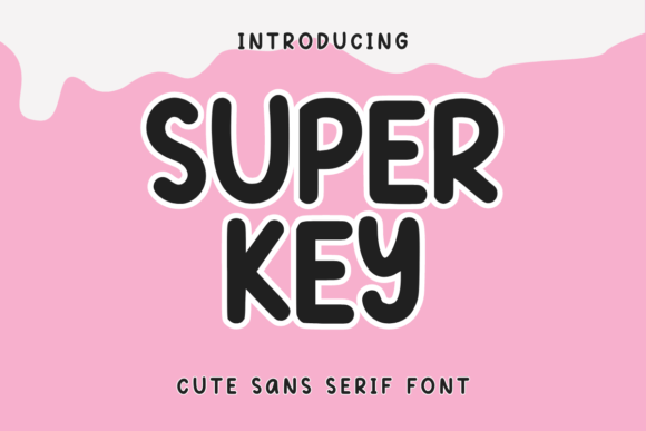 Super Key: A Playful Sans Serif for Editorial Design